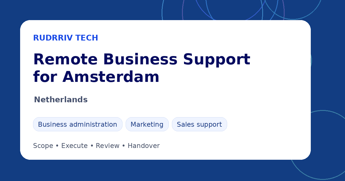 Rudrriv remote business support options for teams in Amsterdam, Netherlands