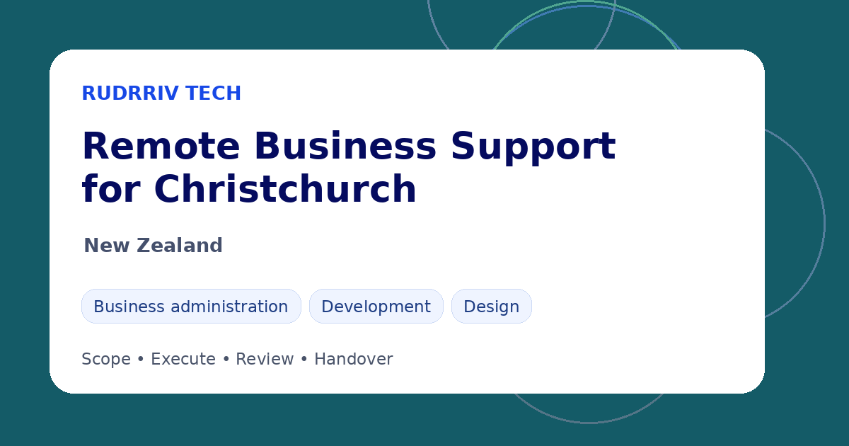 Rudrriv remote business support options for teams in Christchurch, New Zealand