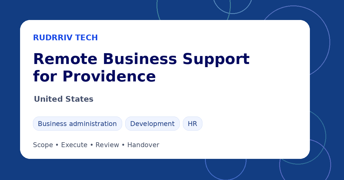 Rudrriv remote business support options for teams in Providence, United States