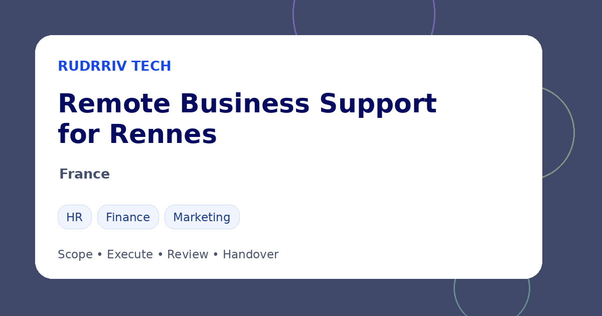 Rudrriv remote business support options for teams in Rennes, France