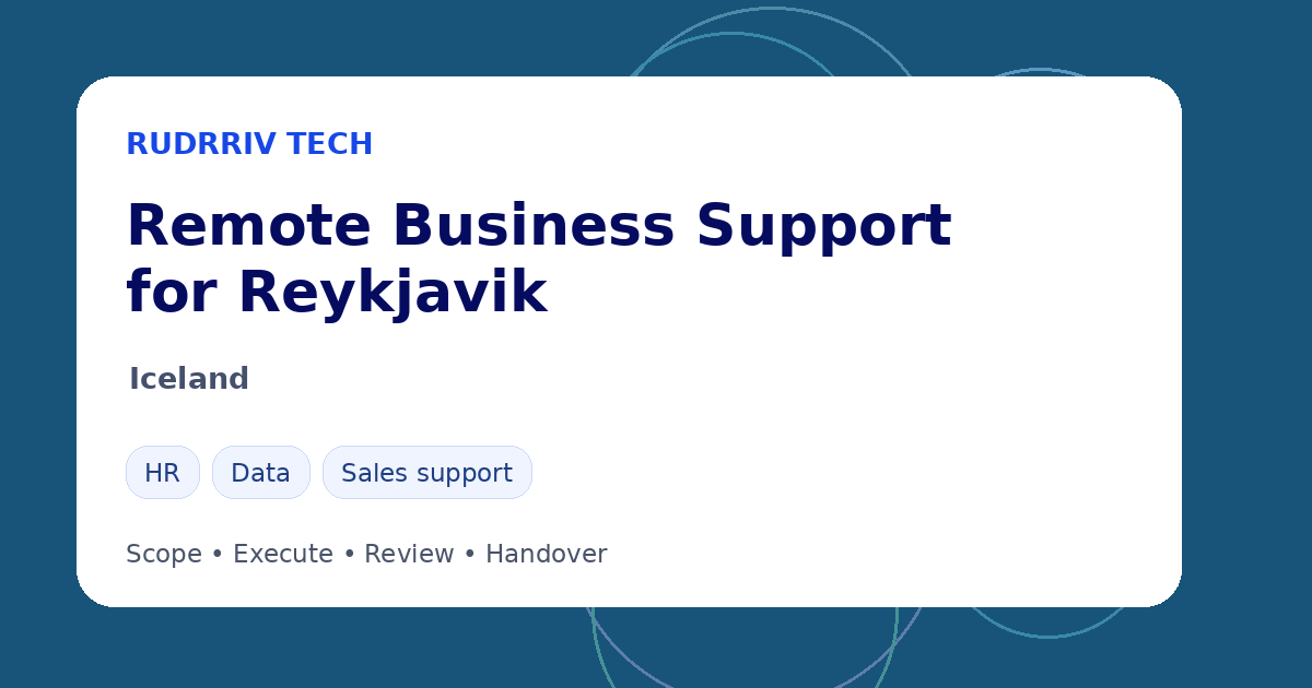 Rudrriv remote business support options for teams in Reykjavik, Iceland
