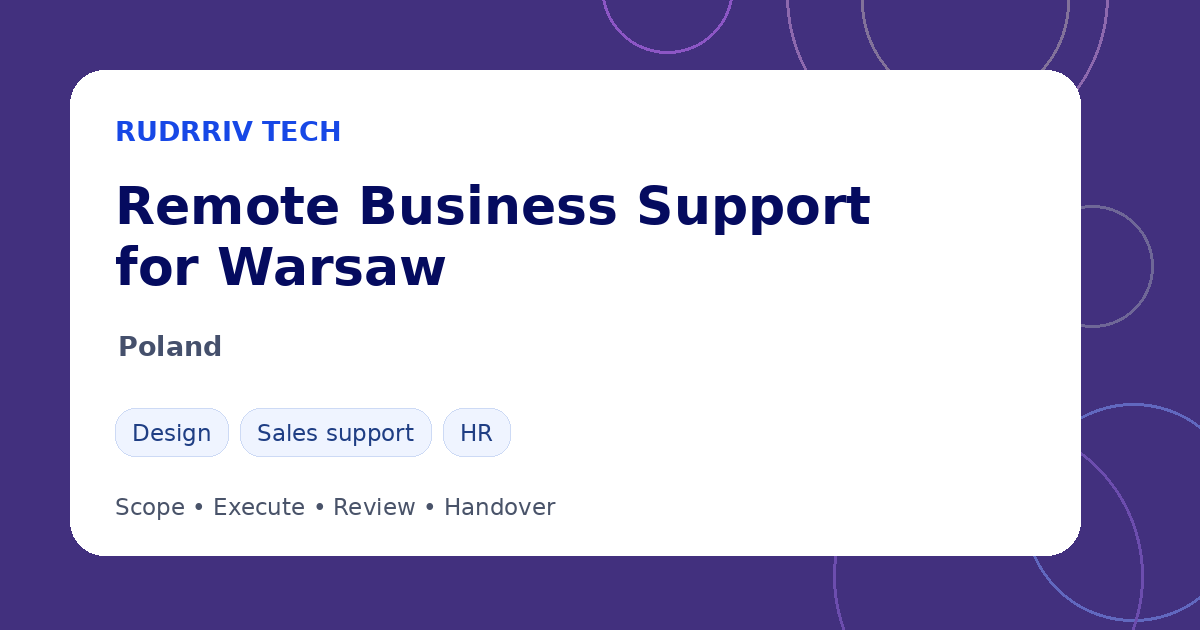 Rudrriv remote business support options for teams in Warsaw, Poland
