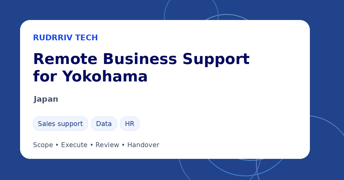 Rudrriv remote business support options for teams in Yokohama, Japan